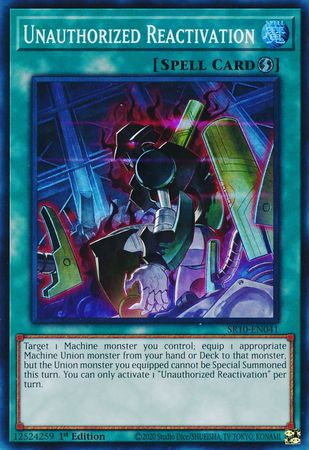 Unauthorized Reactivation [SR10-EN041] Super Rare | Chromatic Games