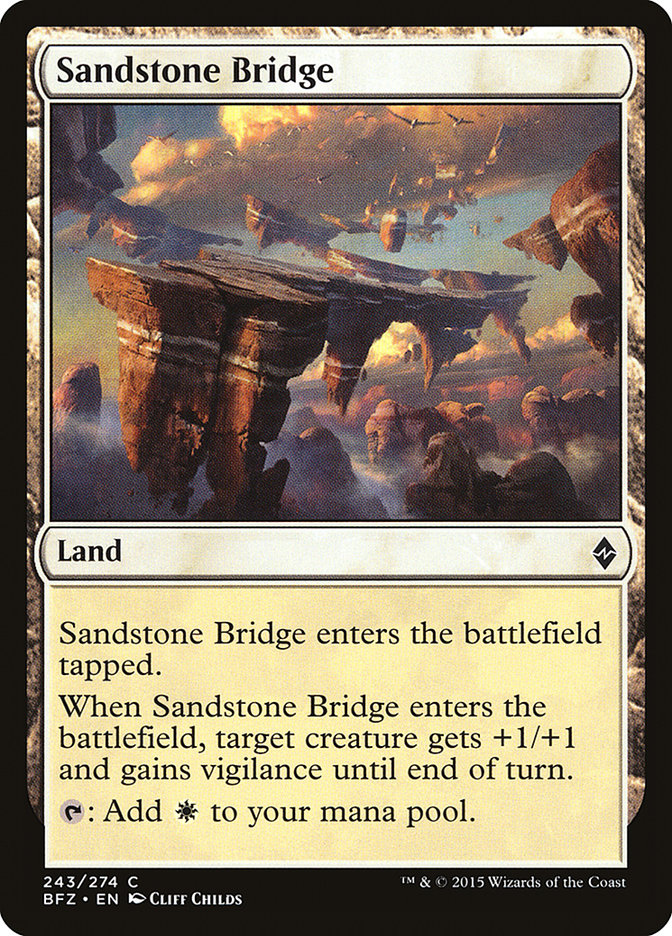 Sandstone Bridge 243/274 (Battle for Zendikar)  | Chromatic Games