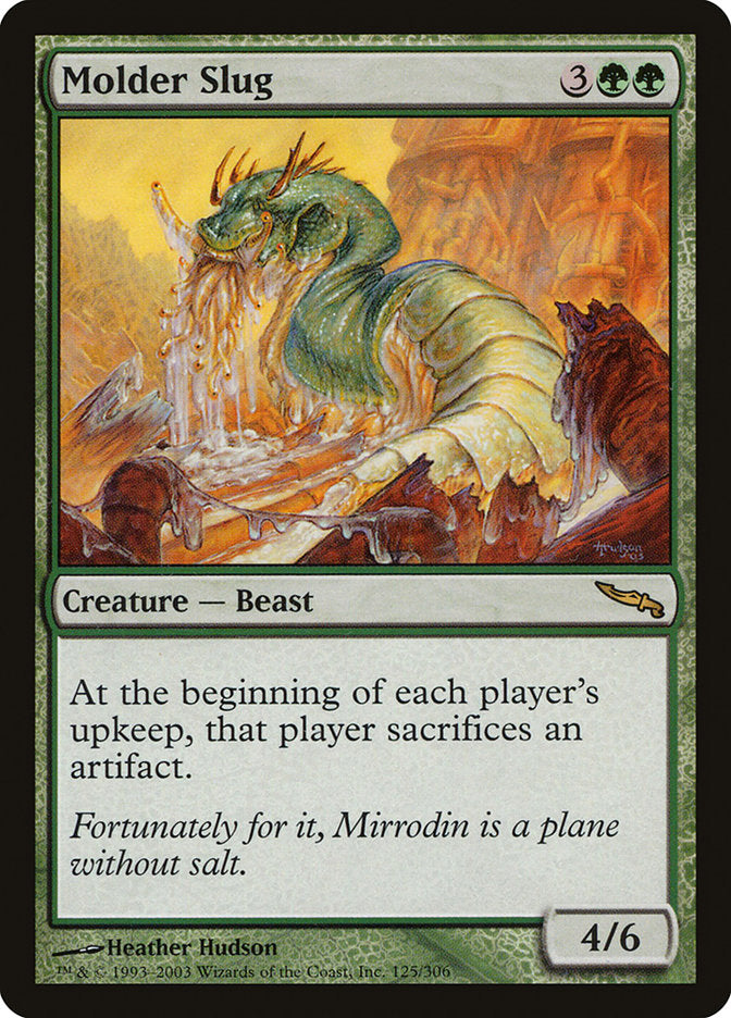 Molder Slug 125/306 (Mirrodin)  | Chromatic Games
