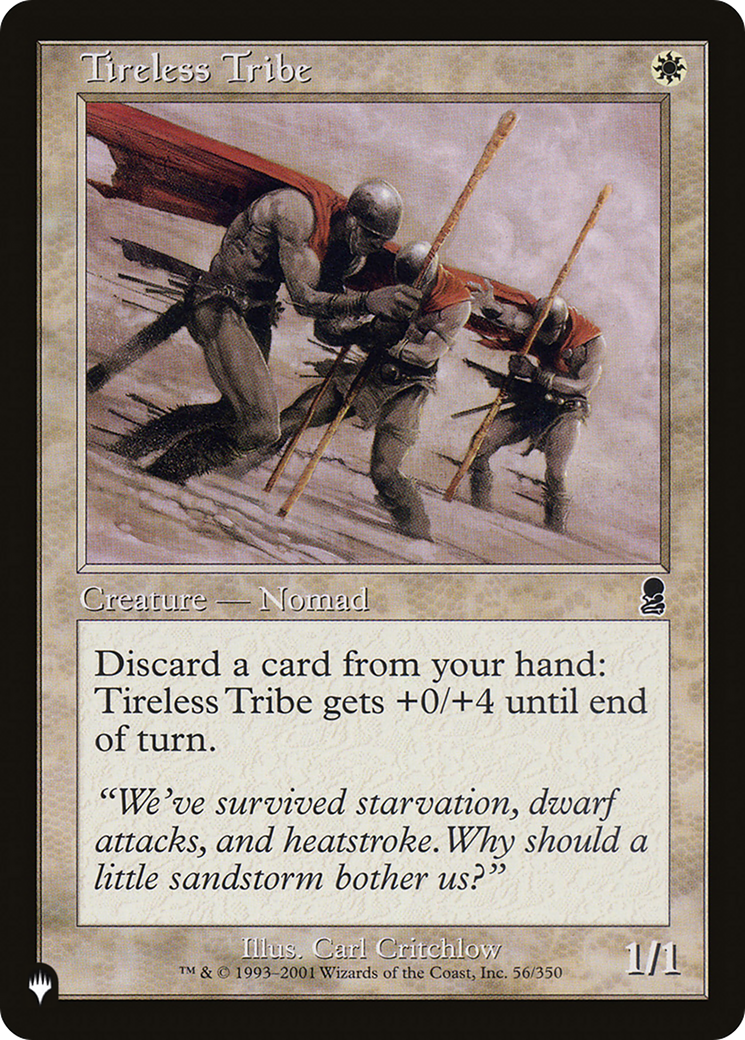 Tireless Tribe [The List] | Chromatic Games