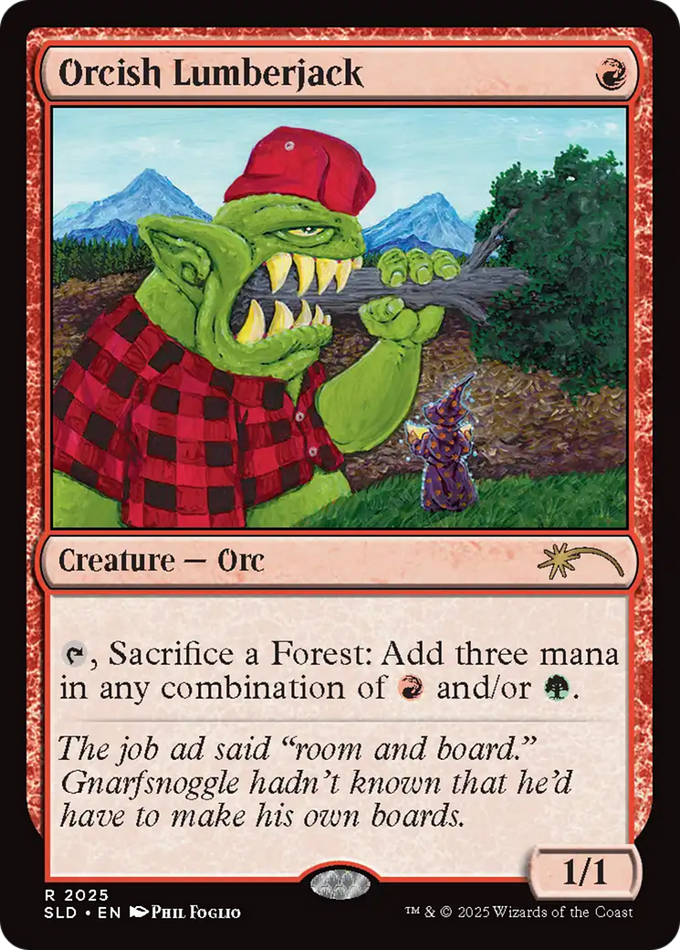 Orcish Lumberjack (2025) (Rainbow Foil) [Secret Lair Drop Series] | Chromatic Games