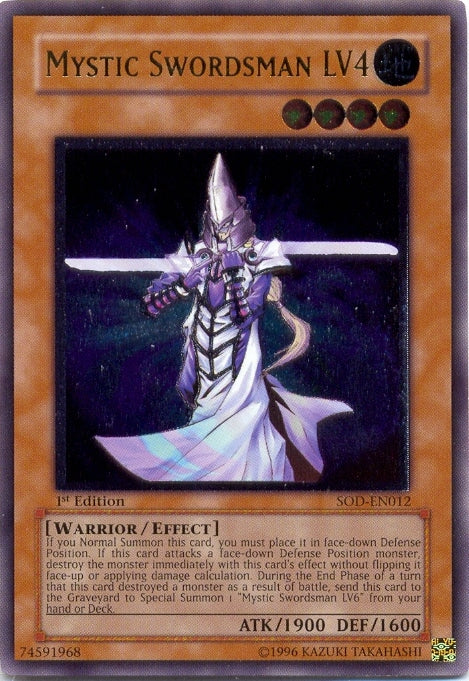 Mystic Swordsman LV4 [SOD-EN012] Ultimate Rare | Chromatic Games