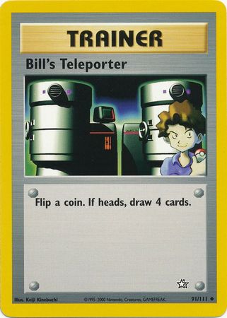 Bill's Teleporter (91/111) [Neo Genesis Unlimited] | Chromatic Games