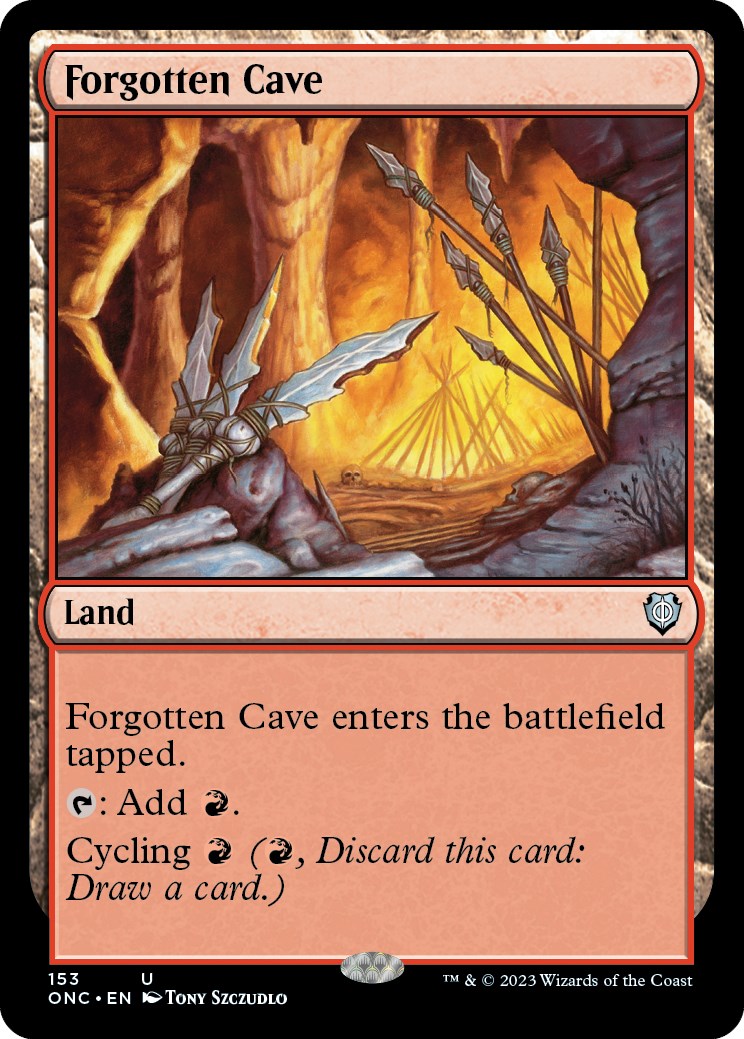 Forgotten Cave [Phyrexia: All Will Be One Commander] | Chromatic Games