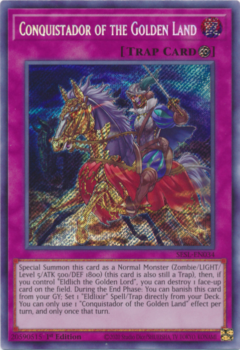 Conquistador of the Golden Land [SESL-EN034] Secret Rare | Chromatic Games