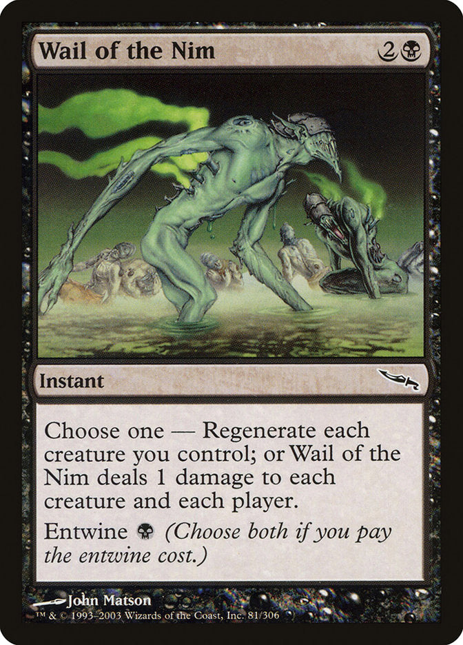 Wail of the Nim 81/306 (Mirrodin)  | Chromatic Games