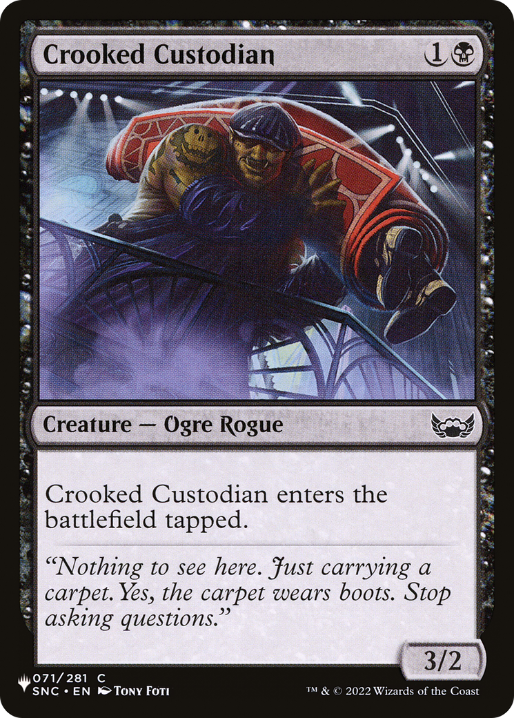 Crooked Custodian [The List] | Chromatic Games