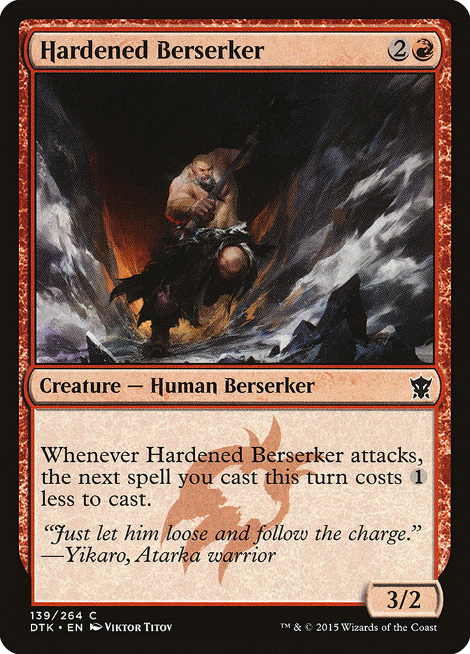 Hardened Berserker 139/264 (Dragons of Tarkir)  | Chromatic Games