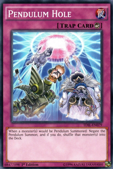 Pendulum Hole [TDIL-EN079] Common | Chromatic Games