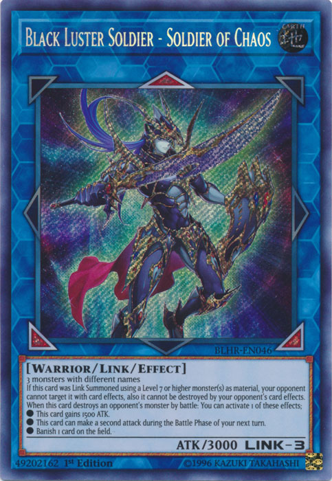 Black Luster Soldier - Soldier of Chaos [BLHR-EN046] Secret Rare | Chromatic Games