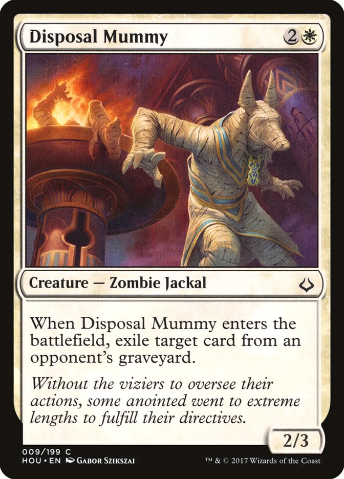 Disposal Mummy 9/199 (Hour of Devastation)  | Chromatic Games