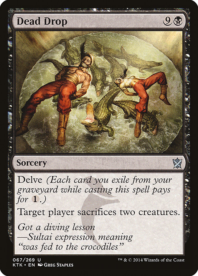 Dead Drop 67/269 (Khans of Tarkir)  | Chromatic Games