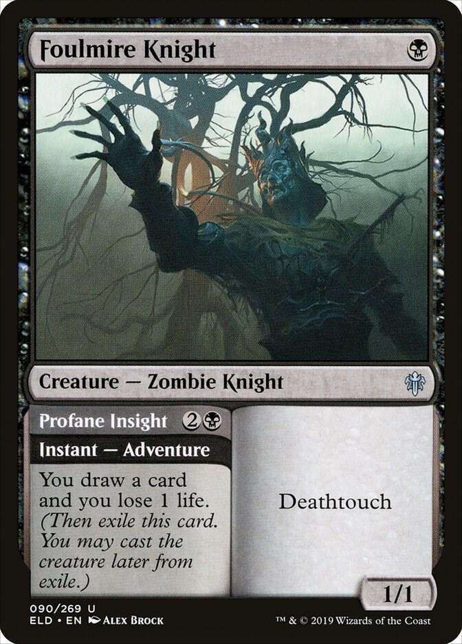 Foulmire Knight // Profane Insight 90/269 (Throne of Eldraine)  | Chromatic Games