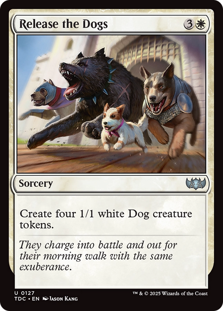 Release the Dogs [Tarkir: Dragonstorm Commander] | Chromatic Games