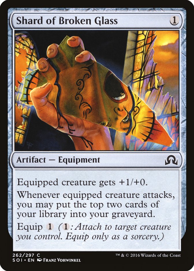 Shard of Broken Glass 262/297 (Shadows over Innistrad)  | Chromatic Games