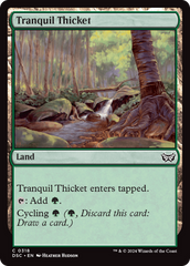 Tranquil Thicket [Duskmourn: House of Horror Commander] | Chromatic Games