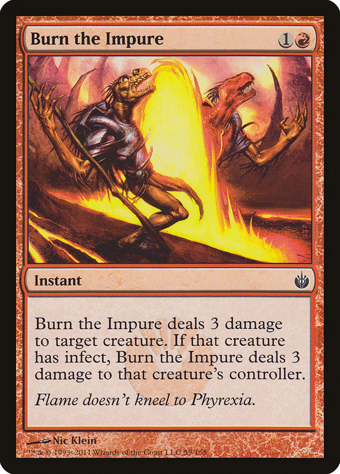 Burn the Impure 59/155 (Mirrodin Besieged)  | Chromatic Games