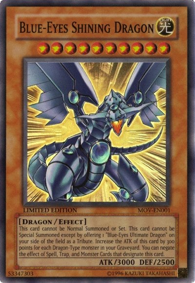 Blue-Eyes Shining Dragon [MOV-EN001] Super Rare | Chromatic Games