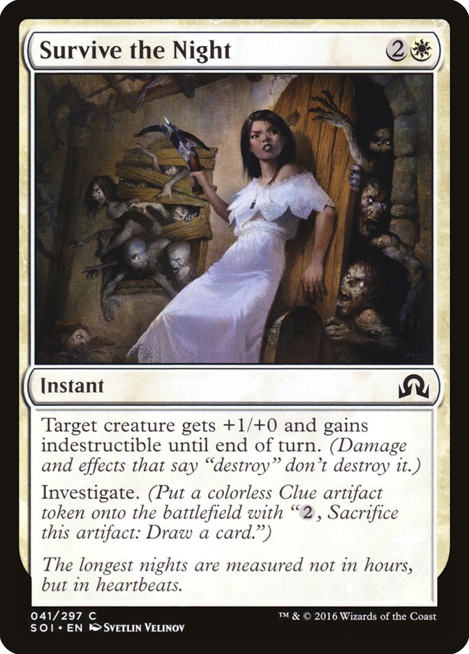 Survive the Night 41/297 (Shadows over Innistrad)  | Chromatic Games