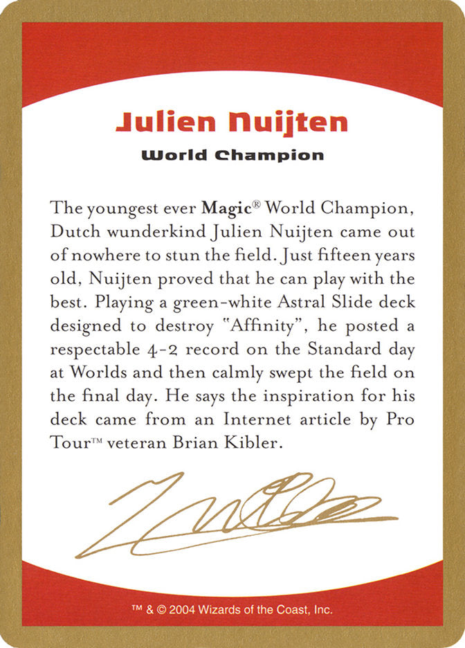 Julien Nuijten Bio [World Championship Decks 2004] | Chromatic Games