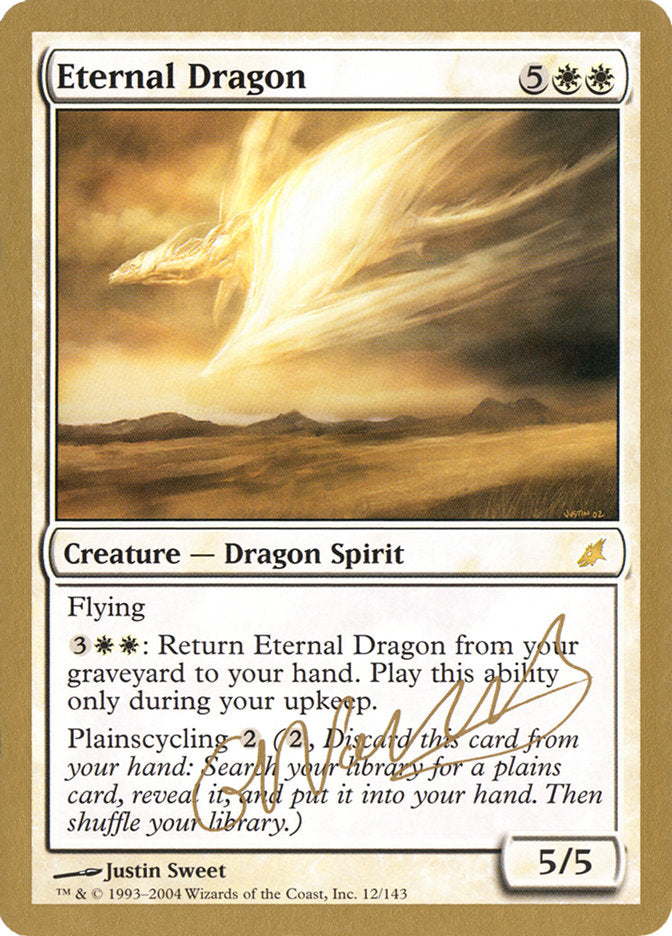 Eternal Dragon (Gabriel Nassif) [World Championship Decks 2004] | Chromatic Games