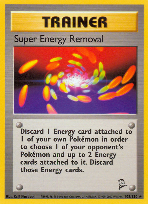 Super Energy Removal (108/130) [Base Set 2] | Chromatic Games