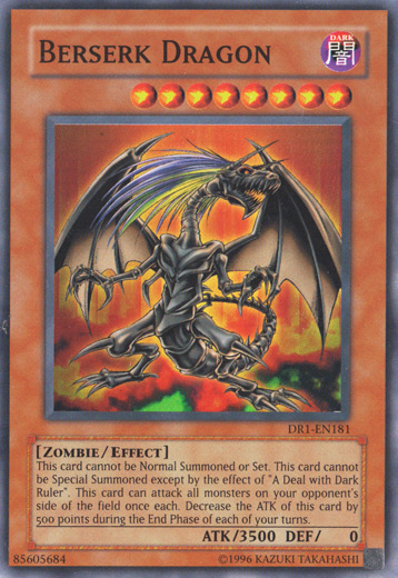 Berserk Dragon [DR1-EN181] Super Rare | Chromatic Games