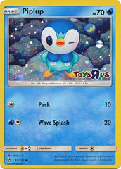 Piplup (32/156) (Toys R Us Promo) [Sun & Moon: Ultra Prism] | Chromatic Games