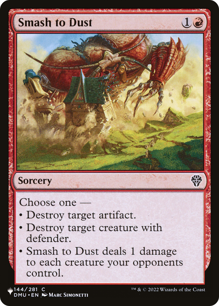 Smash to Dust [The List] | Chromatic Games