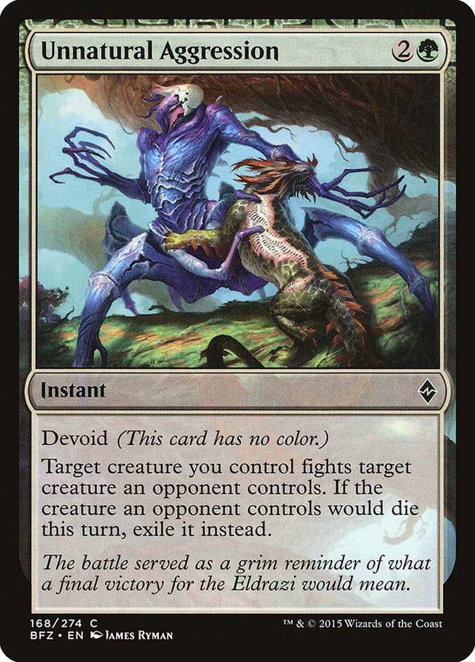 Unnatural Aggression 168/274 (Battle for Zendikar)  | Chromatic Games