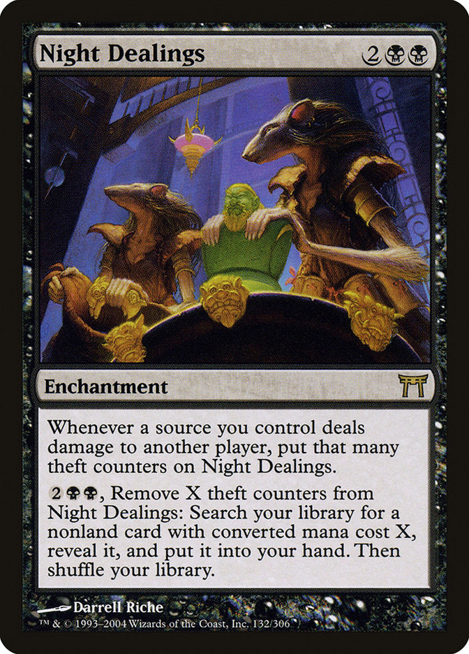 Night Dealings 132/306 (Champions of Kamigawa)  | Chromatic Games