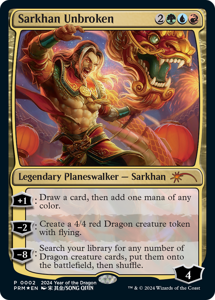 Sarkhan Unbroken (Year of the Dragon 2024) [Standard Showdown Promos] | Chromatic Games