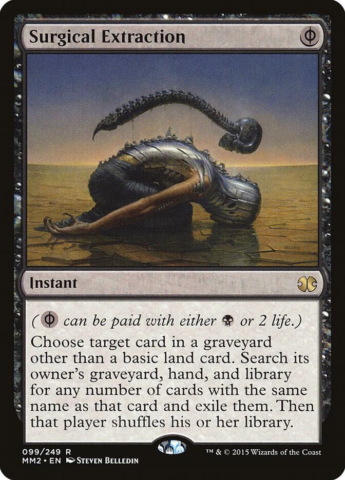 Surgical Extraction 99/249 (Modern Masters 2015)  | Chromatic Games