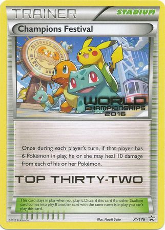 Champions Festival 2016 Top Thirty Two (XY176) [XY: Black Star Promos] | Chromatic Games