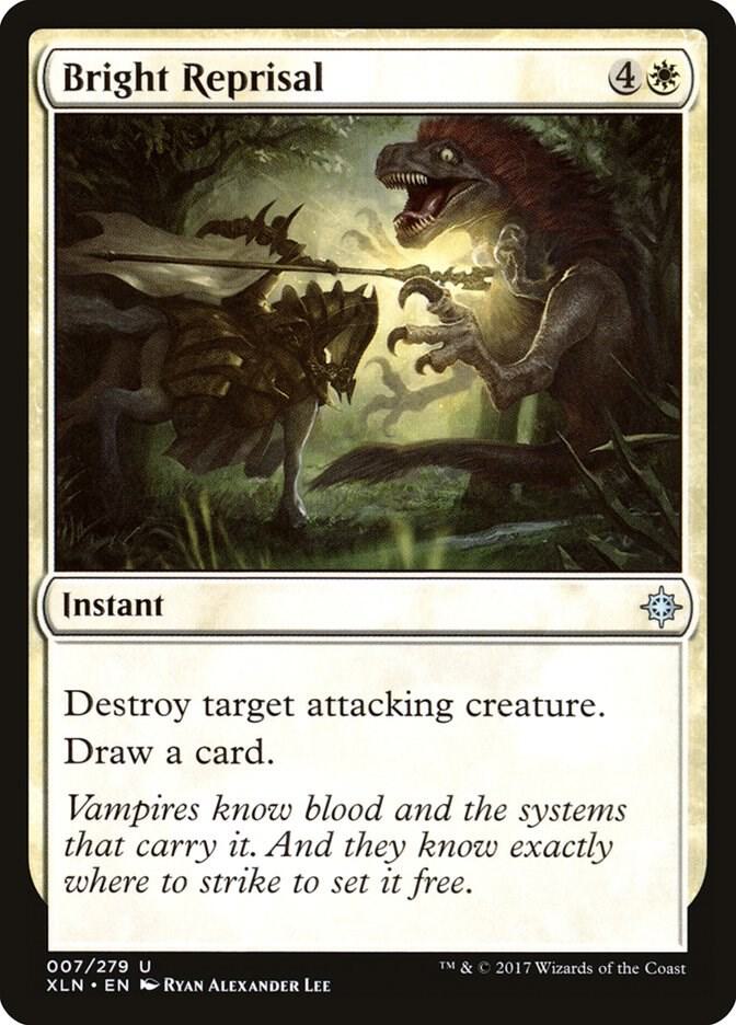 Bright Reprisal 7/279 (Ixalan)  | Chromatic Games
