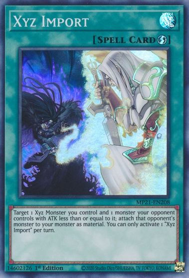 Xyz Import [MP21-EN208] Super Rare | Chromatic Games