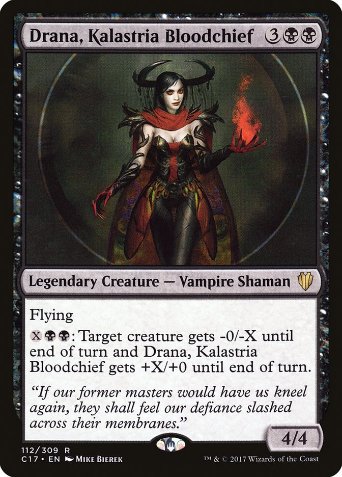 Drana, Kalastria Bloodchief 112/309 (Commander 2017)  | Chromatic Games
