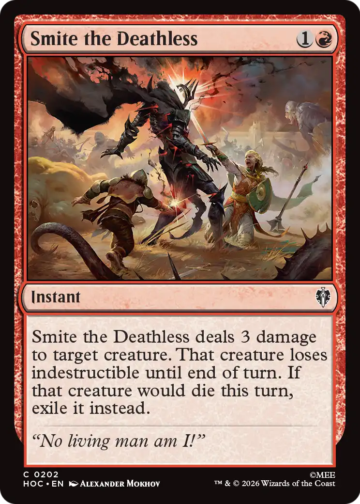 Smite the Deathless [The Hobbit: Eternal-Legal] | Chromatic Games