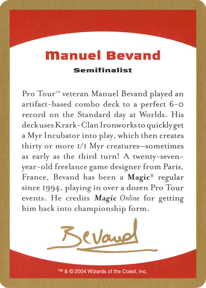 Manuel Bevand Bio [World Championship Decks 2004] | Chromatic Games