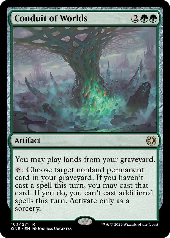 Conduit of Worlds 163 (Phyrexia: All Will Be One)  | Chromatic Games