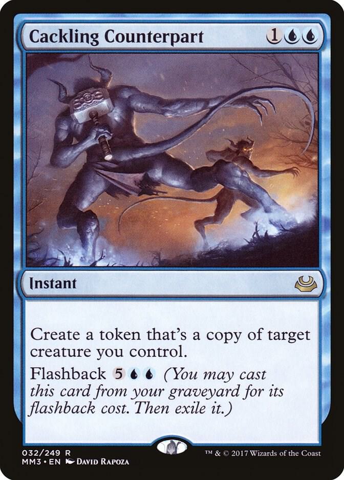Cackling Counterpart 32/249 (Modern Masters 2017)  | Chromatic Games