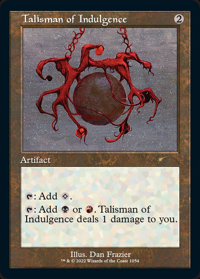 Talisman of Indulgence (Foil Etched) [Secret Lair Drop Series] | Chromatic Games