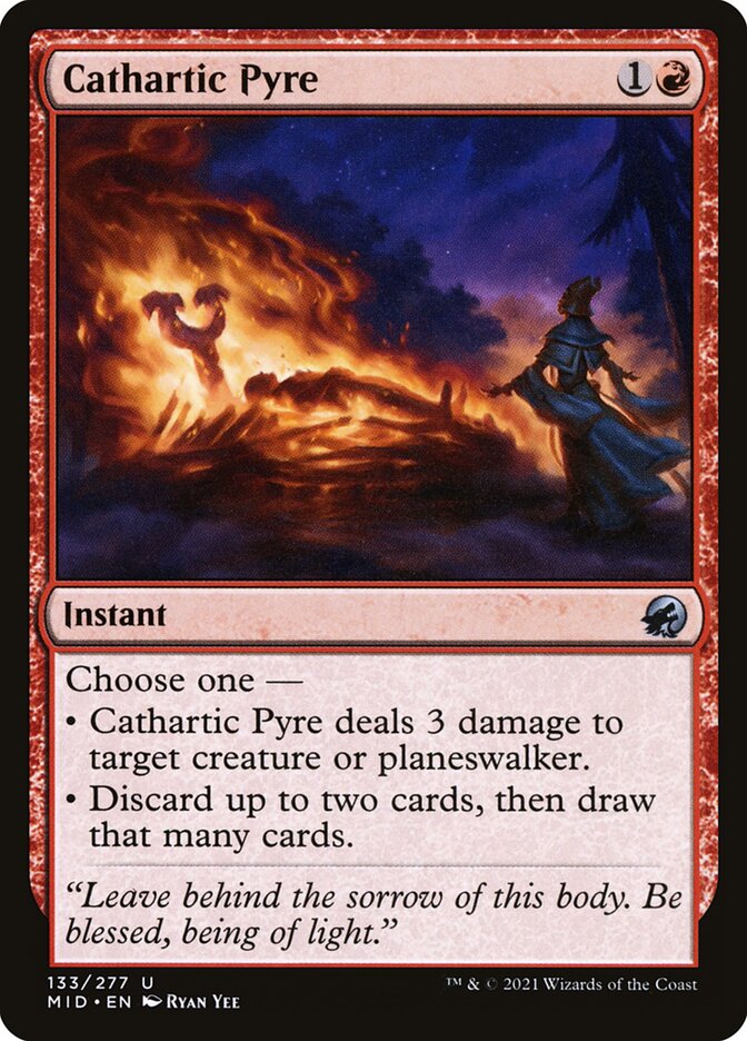 Cathartic Pyre 133/277 (Innistrad: Midnight Hunt)  | Chromatic Games