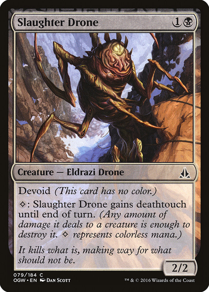 Slaughter Drone 79/184 (Oath of the Gatewatch)  | Chromatic Games
