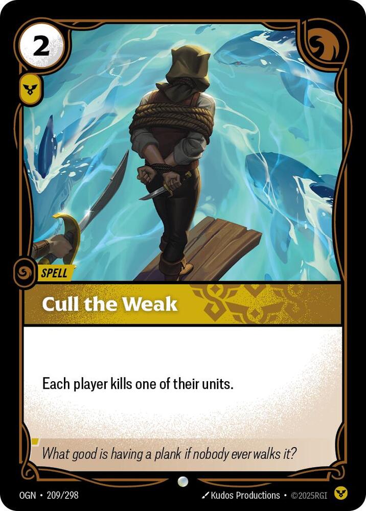 Cull the Weak 209/298 (Origins)  - Foil | Chromatic Games