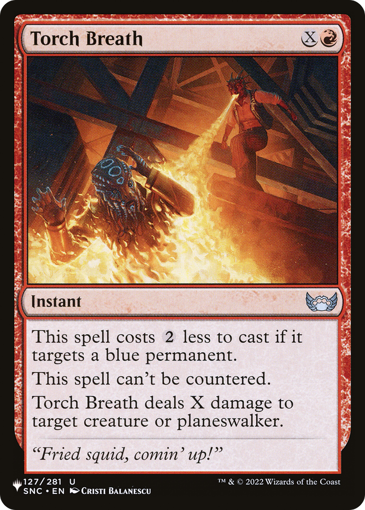 Torch Breath [The List] | Chromatic Games