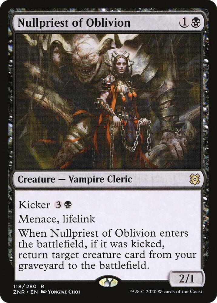 Nullpriest of Oblivion 118/280 (Zendikar Rising)  | Chromatic Games