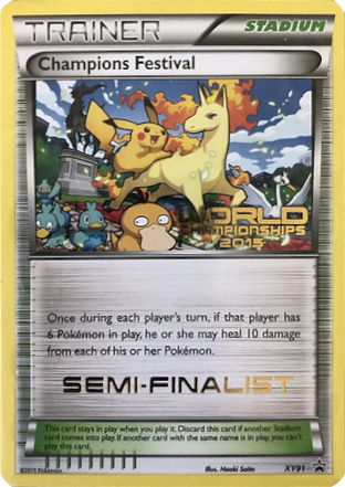 Champions Festival (XY91) (2015 Semi-Finalist) [XY: Black Star Promos] | Chromatic Games