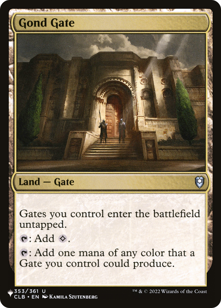 Gond Gate [The List] | Chromatic Games