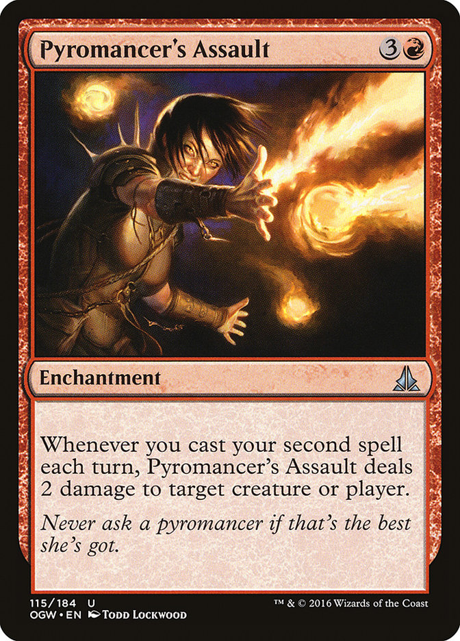 Pyromancer's Assault 115/184 (Oath of the Gatewatch)  | Chromatic Games